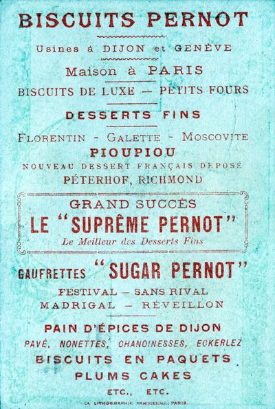 Verso with advertising for Biscuits Pernot by French School