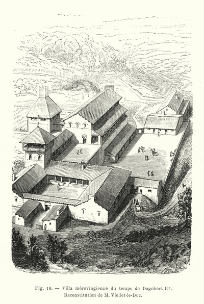Merovingian villa from the time of Dagobert I, Reconstruction by Viollet-le-Duc by French School