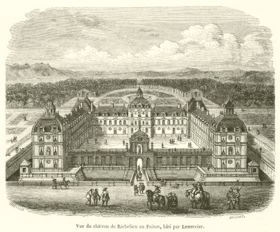 View of the Chateau of Richelieu in Poitou, Built by Lemercier (engraving) by French School