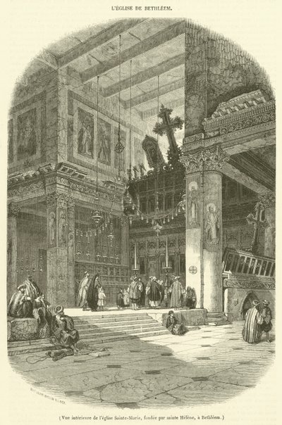 Interior View of the Church of Saint Mary, Founded by Saint Helena, in Bethlehem (engraving) by French School