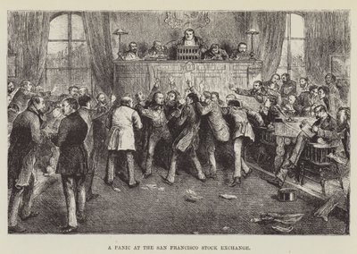 A Panic at the San Francisco Stock Exchange by George Augustus Sala