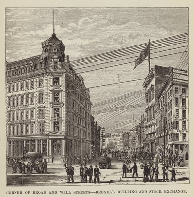 Corner of Broad and Wall Streets, Drexels Building and Stock Exchange by George Augustus Sala