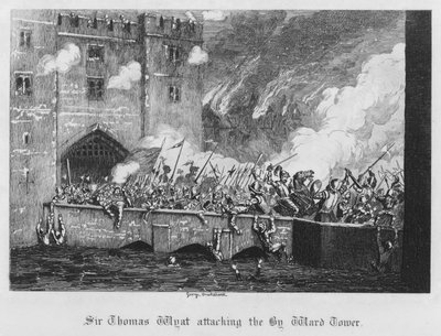 Sir Thomas Wyat Attacking the By Ward Tower by George Cruikshank