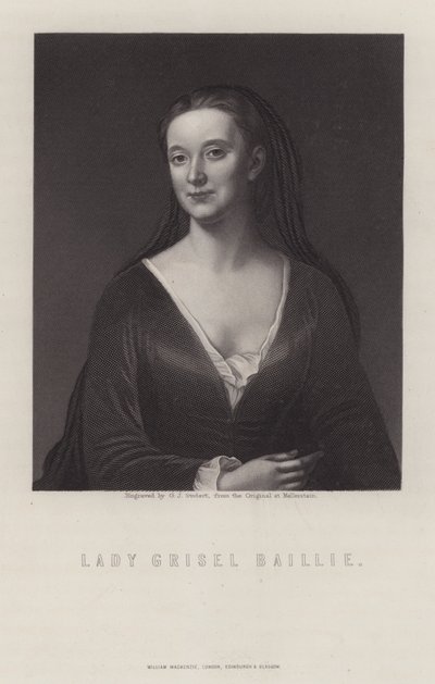 Lady Grizel Baillie, Scottish songwriter (engraving) by George J. Stodart