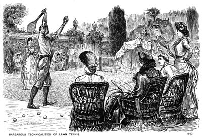 Barbarous Technicalities of Lawn Tennis, 1882-1891 by George du Maurier