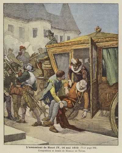 The Assassination of King Henry IV of France, 14 May 1610 by Georges Moreau de Tours