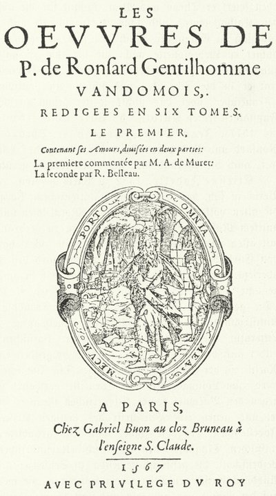 Title page of the first volume of the rare and very popular second edition of the works of Pierre de Ronsard, published in six volumes by the poet himself by German School