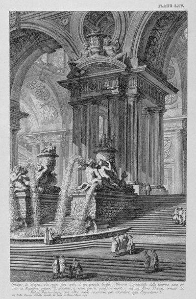 Plate LXV Architectural capriccio of a monumental group of columns supporting two arches of a grand courtyard with magnificent fountains ornamented with statues and bas-reliefs dated 1743 from Vedute by Giovanni Battista Piranesi