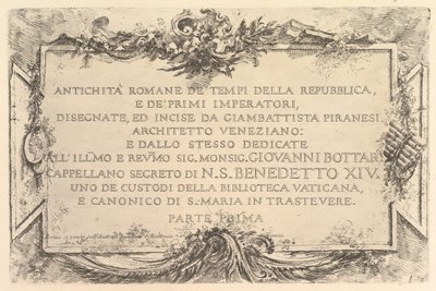 Title Page: Roman Antiquity of the Time of the Republic and the First Emperors, ca. 1748 by Giovanni Battista Piranesi