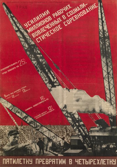 We Will Turn the Five-Year Plan into a Four-Year Plan by Gustav Klutsis