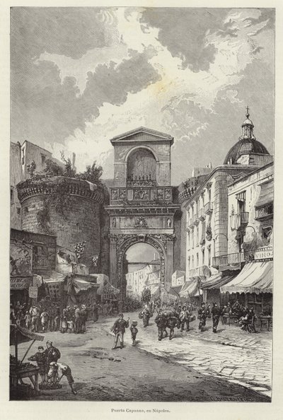 Porta Capuana in Naples by Gustave Bauernfeind