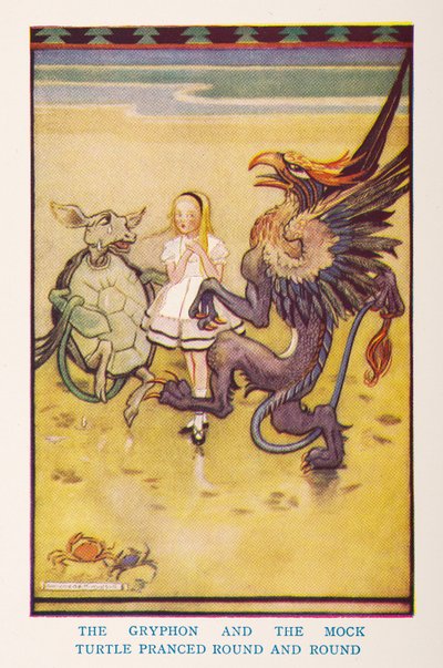 The Gryphon and the Mock Turtle pranced round and round, from the nursery Alice in Wonderland retold for the nursery by Irene Pearl; the pictures by Gwynedd Hudson by Gwynedd M. Hudson