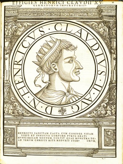 Henricus II Claudus, illustration from Imperatorum Romanorum Omnium Orientalium et Occidentalium Verissimae Imagines ex Antiquis Numismatis by Hans Rudolf Manuel Deutsch