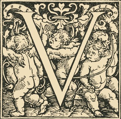 V - An Alphabet by Hans Weiditz, c. 1520-1521, 1908 by Hans Weiditz