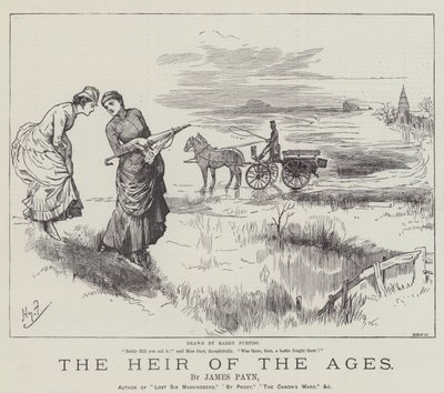 The Heir of the Ages, by James Payn by Harry Furniss