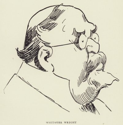 Whitaker Wright by Harry Furniss