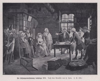 Arrest of King Louis XVI of France and his family at Varennes while trying to escape after the French Revolution by Henri Cain