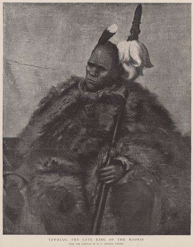 Tawhiao, The Late King of the Maoris by Henry Charles Seppings Wright