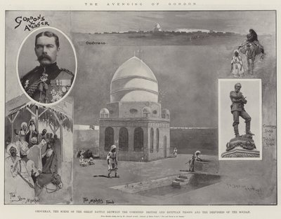 The Avenging of Gordon, Omdurman, the Scene of the Great Battle between the Combined British and Egyptian Troops and the Dervishes of the Sudan by Henry Charles Seppings Wright