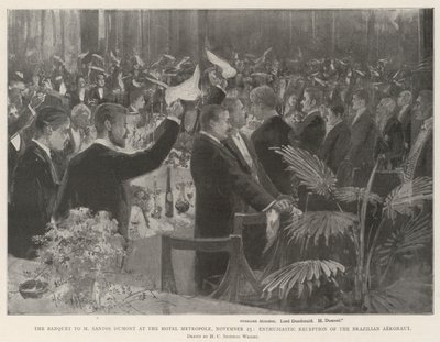 The Banquet to M Santos Dumont at the Hotel Metropole, 25 November, Enthusiastic Reception of the Brazilian Aeronaut by Henry Charles Seppings Wright