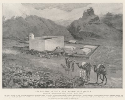The Blockade of the Mahsud Waziris, Fort Jandola by Henry Charles Seppings Wright