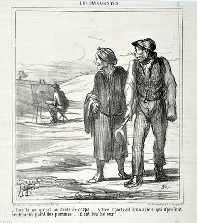 The Landscapists: “-In this one that is a funny body... draws a portrait of a tree that does not produce only apples... he is crazy about!” Engraving by Honore Daumier. Extract from the newspaper “Le Charivari” by Honoré Daumier