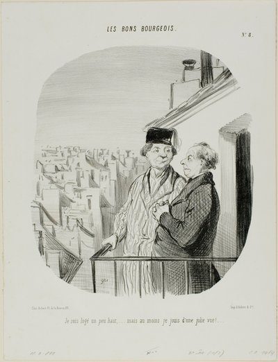 "I am living a little high up... but at least I am enjoying a beautiful view," Plate 8 from Les Bons Bourgeois by Honoré Victorin Daumier