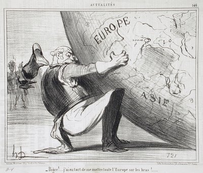 Damn!... I was wrong to put all Europe on my arm! by Honoré Daumier