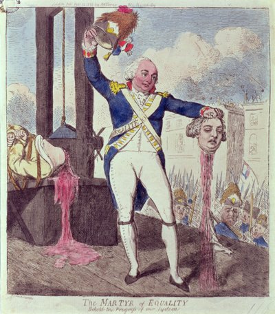 The Martyr of Equality: Behold the Progress of our System, pub. by S.W. Fores, 1793 by Isaac Cruikshank