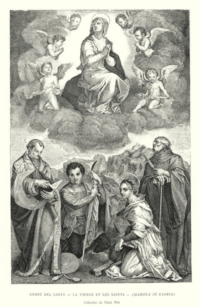 Andre del Sarte, The Virgin and the Saints, Madonna in Glory, Collection of the Pitti Palace by Italian School