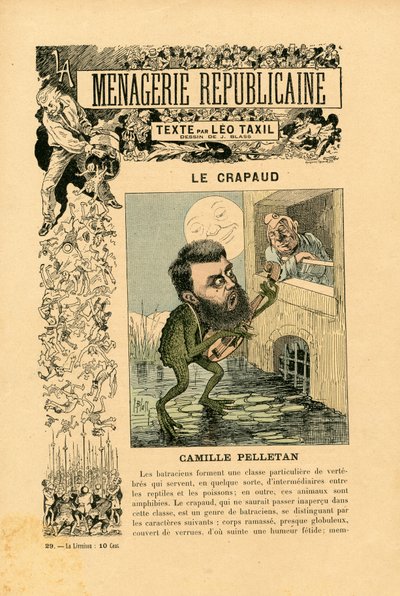 Menagerie Republicaine Humoristic gallery of the main characters of the Third Republic, number 29, Satirique en Couleurs by J. (1847 1892) Blass