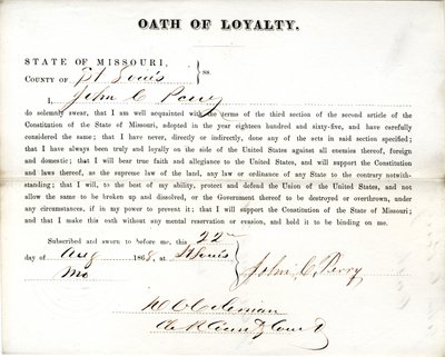 Loyalty oath of John C. Perry of Missouri, County of St. Louis by John C. Perry