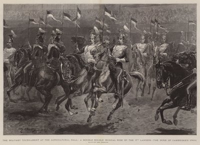 The Military Tournament at the Agricultural Hall, A Double Double Musical Ride by the 17th Lancers, the Duke of Cambridge