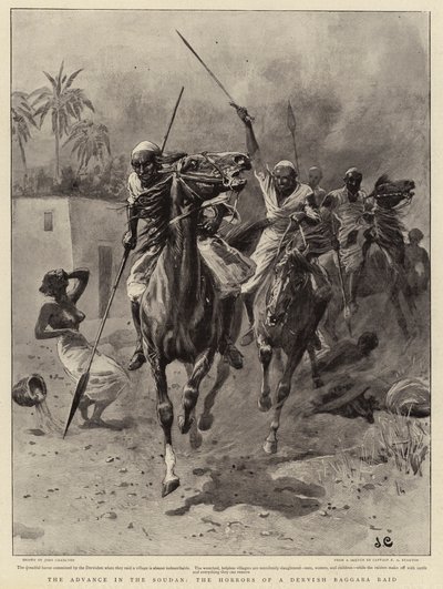 The Advance in the Sudan, the Horrors of a Dervish Baggara Raid by John Charlton