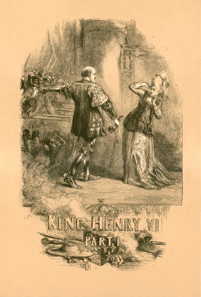 King Henry VI, Part I by John Gilbert