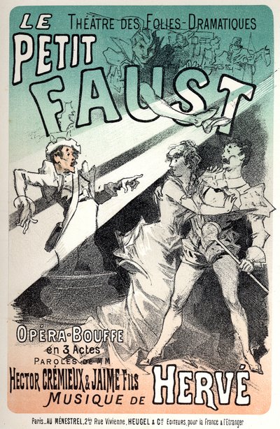 The Little Faust, Operetta by Herve. Poster by Jules Cheret for a Representation in Paris by Jules Cheret