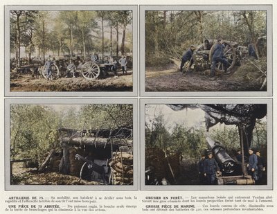 Artillerie de 75, Obusier en Foret, Une Piece de 75 Abritee, Grosse Piece de Marine by Jules Gervais Courtellemont
