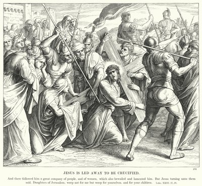 Jesus is Led Away to be Crucified by Julius (after) Schnorr von Carolsfeld