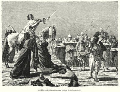 Recruitment of Soldiers into the Ottoman Army during the Time of Muhammad Ali, Khedive of Egypt by Karl Wilhelm Gentz