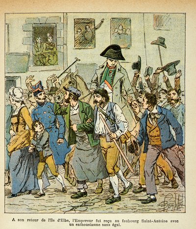 On his return from Elba, the Emperor was received in the faubourg Saint Antoine with unequalled enthusiasm (Illustration from 
