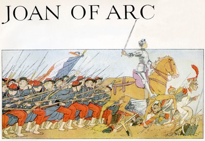 Joan of Arc Leading the French Army by Louis Maurice Boutet de Monvel