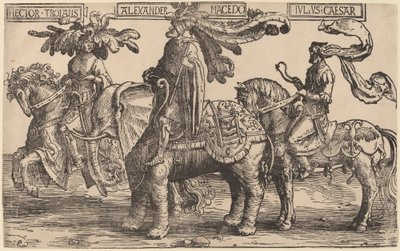 Hector of Troy, Alexander of Macedon, Julius Caesar by Lucas van Leyden