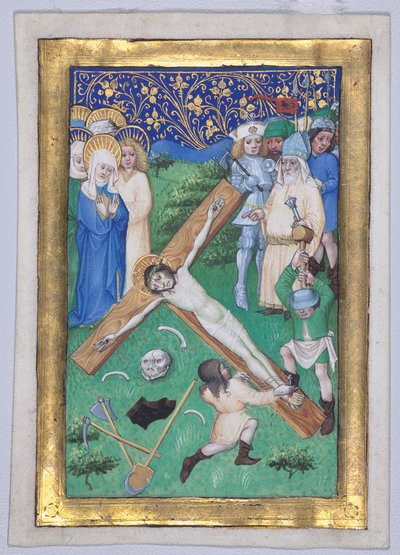 Leaf from a Book of Hours: Christ Being Nailed to the Cross by Master of the Maximilian Schoolbooks