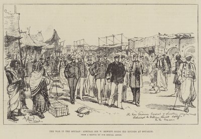 The War in the Soudan, Admiral Sir W Hewett going his Rounds at Souakim by Melton Prior