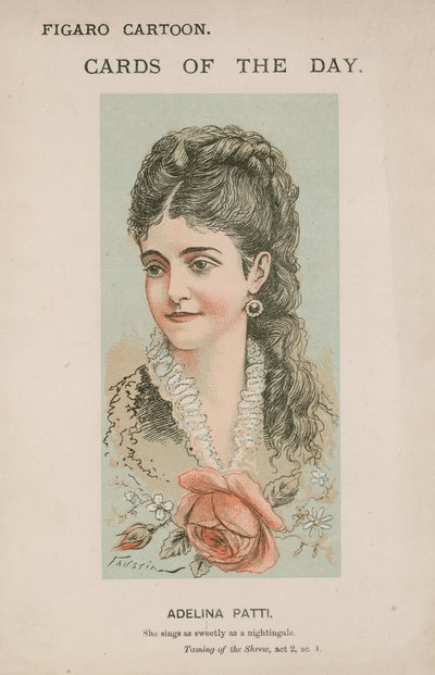 Adelina Patti, She sings as sweetly as a nightingale by Modesto Faustini