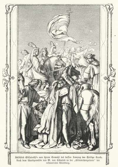 St Elizabeth of Hungary saying farewell to her husband, Louis IV, Landgrave of Thuringia, as he departs to join the Sixth Crusade by Moritz Ludwig von Schwind