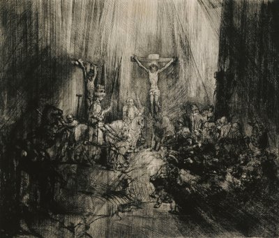 Christ Crucified Between the Two Thieves - "The Three Crosses" by Rembrandt van Rijn