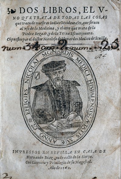 Frontispiece with the Portrait of Nicolas Monardes of a Medicine Book from the Islands of the Spanish Caribbean and Uses of the Bezoar by Spanish School