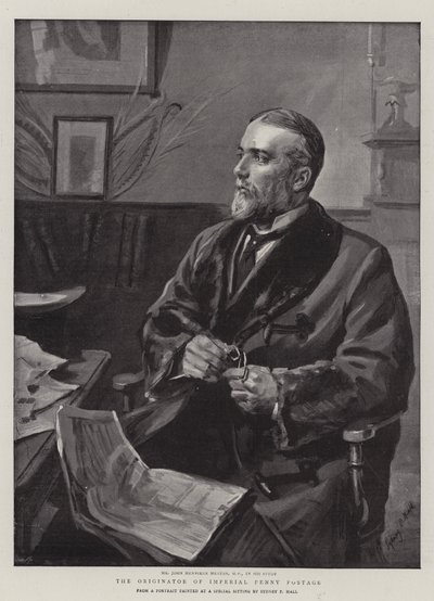 The Originator of Imperial Penny Postage by Sydney Prior Hall