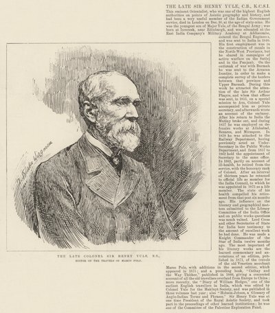 The Late Colonel Sir Henry Yule, RE, Editor of The Travels of Marco Polo by Theodore Blake Wirgman